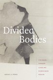 Divided Bodies (eBook, PDF)