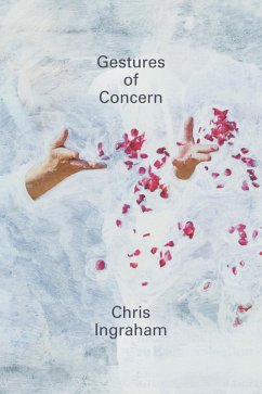 Gestures of Concern (eBook, PDF) - Chris Ingraham, Ingraham