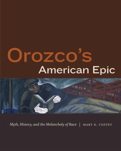 Orozco's American Epic (eBook, PDF) - Mary K. Coffey, Coffey