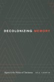 Decolonizing Memory (eBook, PDF)