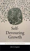 Self-Devouring Growth (eBook, PDF)