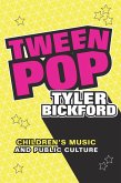 Tween Pop (eBook, PDF)