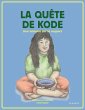 La quete de Kode (eBook, PDF) - Bild 1