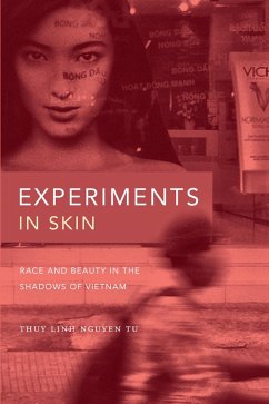 Experiments in Skin (eBook, PDF) - Thuy Linh Nguyen Tu, Tu