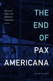 End of Pax Americana (eBook, PDF)