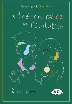 Cover La theorie ratee de l'evolution tome 2: Exercices pratiques (eBook, ePUB)