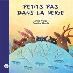 Petits pas dans la neige (eBook, PDF)
