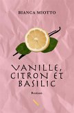 Vanille, citron et basilic (eBook, ePUB)