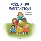 Dyslexique fantastique (eBook, PDF)