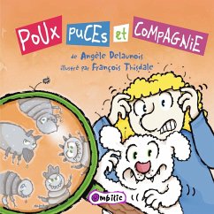 Poux puces et compagnie (eBook, PDF) - Angele Delaunois, Delaunois