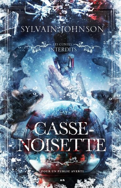 Les contes interdits - Casse-noisette (eBook, ePUB)