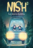 Nish tome 2: Les aurores boreales (eBook, ePUB) Nish tome 2: Les aurores boreales (eBook, ePUB)