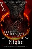 Whispers of the Hallow Night (Editingle Halloween Anthology, #4) (eBook, ePUB)