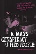 Mass Conspiracy to Feed People (eBook,... - Bild 1