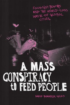 Mass Conspiracy to Feed People (eBook, PDF) - David Boarder Giles, Giles