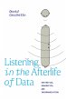 Listening in the Afterlife of Data... - Bild 1