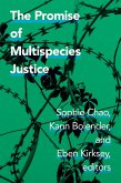 Promise of Multispecies Justice (eBook, PDF)