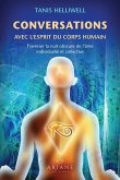Conversations avec l'esprit du corps humain (eBook, ePUB)