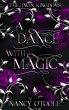 A Dance with Magic: A Twelve Dancing... - Bild 1