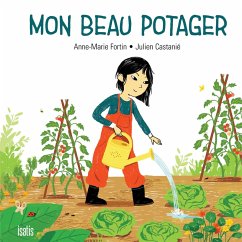 Mon beau potager (eBook, PDF) - Anne-Marie Fortin, Fortin