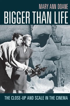 Bigger Than Life (eBook, PDF) - Mary Ann Doane, Doane