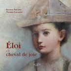 Éloi et le cheval de joie (eBook, PDF)