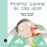 PROPRE COMME UN SOU NEUF (eBook, PDF)