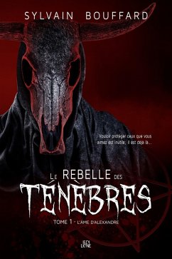 Cover Le rebelle des Tenebres (eBook, ePUB)