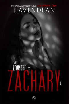 Cover Dans l'ombre de Zachary (eBook, ePUB)