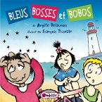 Bleus bosses et bobos (eBook, PDF)