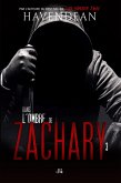 Dans l'ombre de Zachary (eBook, ePUB)