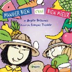 Manger bien c'est bien mieux (eBook, PDF)