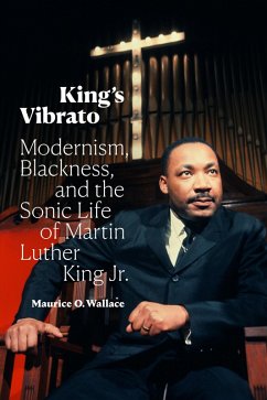 King's Vibrato (eBook, PDF) - Maurice O. Wallace, Wallace