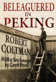 Beleaguered in Peking (eBook, ePUB) Beleaguered in Peking (eBook, ePUB)