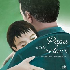 Papa est de retour (eBook, PDF) - Stephanie Boyer, Boyer