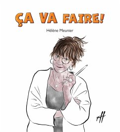 Ça va faire ! (eBook, PDF) - Helene Meunier, Meunier
