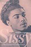 Sissy Insurgencies (eBook, PDF)