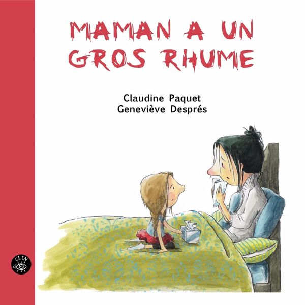 Maman a un gros rhume (eBook, PDF) Maman a un gros rhume (eBook, PDF)
