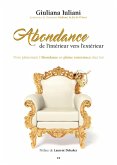 Abondance de l'intérieur vers l'extérieur (eBook, ePUB) Abondance de l'intérieur vers l'extérieur (eBook, ePUB)