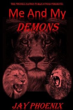 Me and My Demons (eBook, ePUB) - Phoenix, Jay
