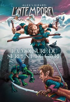 La morsure du serpent de givre (eBook, PDF) - Alex S. Girard, Girard