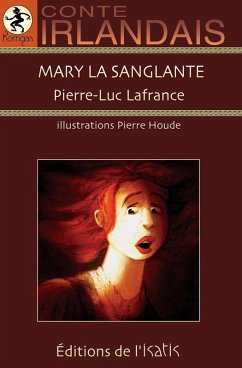 Mary la sanglante (eBook, PDF) - Pierre-Luc Lafrance, Lafrance