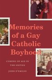Memories of a Gay Catholic Boyhood (eBook, PDF)