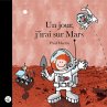 Un jour, j'irai sur Mars (eBook, PDF) - Bild 1