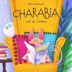 Charabia 1 - Charabia sort de l'ombre (eBook, PDF) - Sabrina Denault, Denault