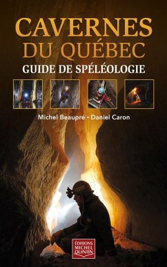 Cover Cavernes du Québec - Guide de spéléologie (eBook, PDF)
