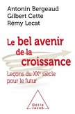 Le Bel Avenir de la croissance (eBook, ePUB)