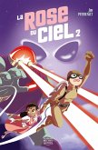 La Rose du ciel 2 (eBook, PDF) La Rose du ciel 2 (eBook, PDF)