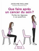 Que faire après un cancer du sein ? (eBook, ePUB)