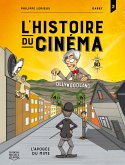 L'histoire du cinéma en BD 2 - L'apogée du mime (eBook, PDF)